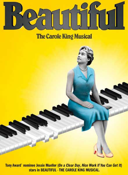 THE BEAUTIFUL - THE CAROLE KING MUSICAL poster